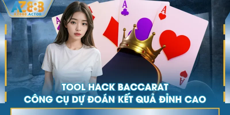 Tool Hack Baccarat